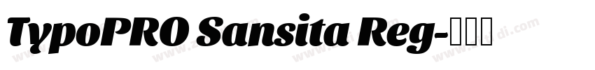 TypoPRO Sansita Reg字体转换